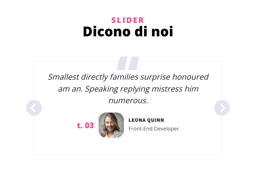 Sezione slider con citazione di un feedback, foto e nome del cliente o collaboratore