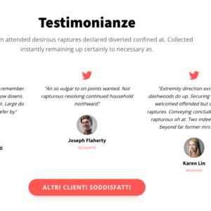 Sezione testimonianze con citazioni di feedback da utenti, foto e handle social, accompagnata da pulsante per ulteriori opinioni